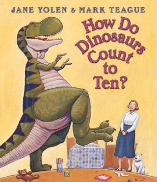 Kniha How Do Dinosaurs Count To Ten? BOARD BK Jane Yolen