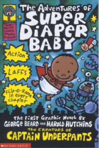 Kniha Adventures of Super Diaper Baby Dav Pilkey