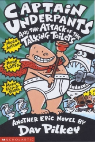 Книга Captain Underpants and the Attack of the Talking  Toilets Dav Pilkey