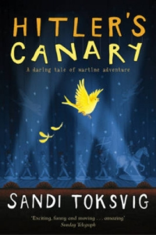 Könyv Hitler's Canary Sandi Toksvig