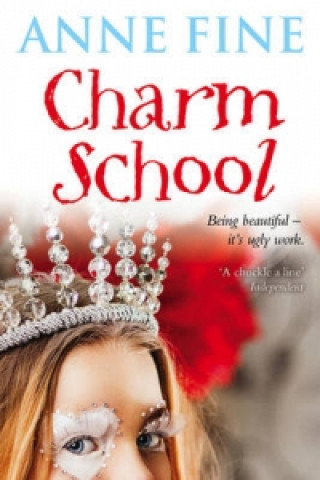 Kniha Charm School Anne Fine
