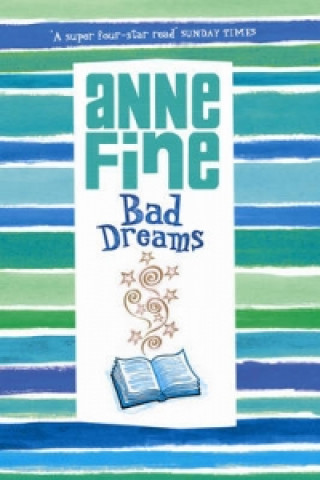 Carte Bad Dreams Anne Fine