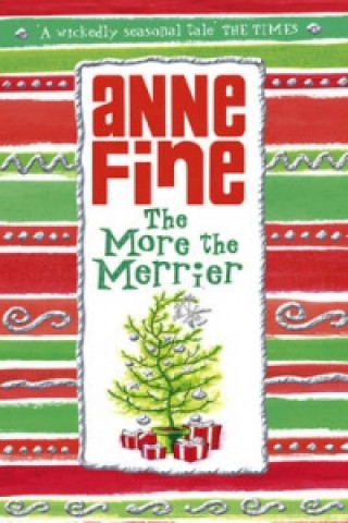 Könyv More the Merrier Anne Fine