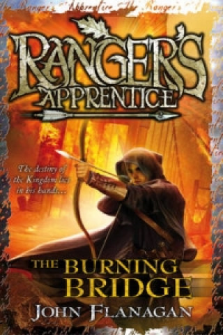 Книга Burning Bridge (Ranger's Apprentice Book 2) John Flanagan