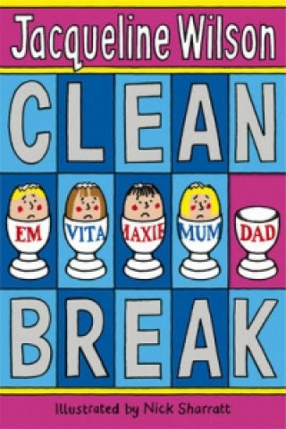 Könyv Clean Break Jacqueline Wilson