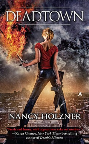 Könyv Deadtown Nancy Holzner