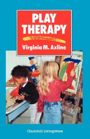 Kniha Play Therapy Axline