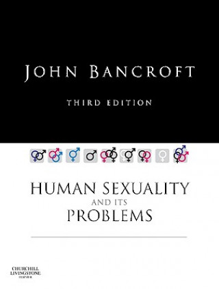 Kniha Human Sexuality and its Problems J H Bancroft