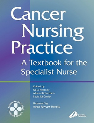 Könyv Cancer Nursing Practice Kearney