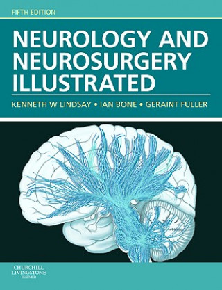 Carte Neurology and Neurosurgery Illustrated Kenneth Lindsay