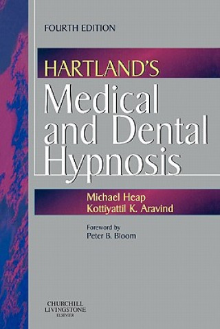 Carte Hartland's Medical and Dental Hypnosis Michael Heap