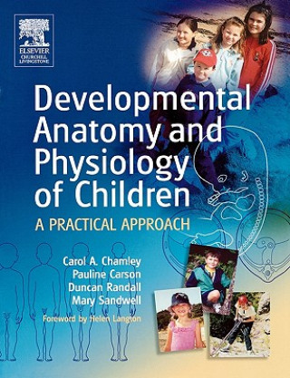 Kniha Developmental Anatomy and Physiology of Children Pauline Carson