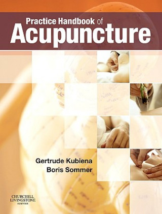 Carte Practice Handbook of Acupuncture Gertrude Kubiena