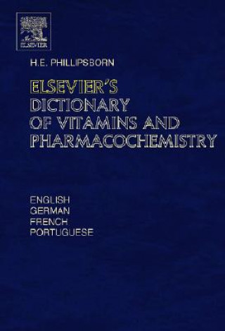 Carte Elsevier's Dictionary of Vitamins and Pharmacochemistry Henry Philippsborn