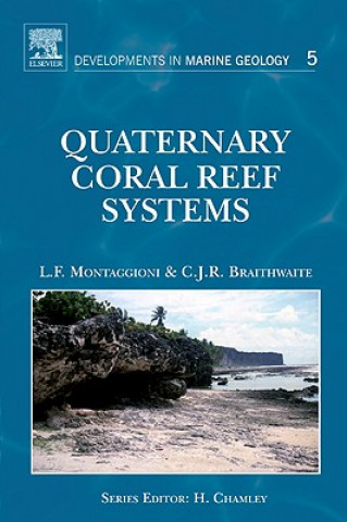 Kniha Quaternary Coral Reef Systems Lucien Montaggioni