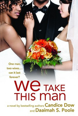 Book We Take This Man Candice Dow