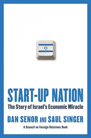 Kniha Start-Up Nation Saul Singer