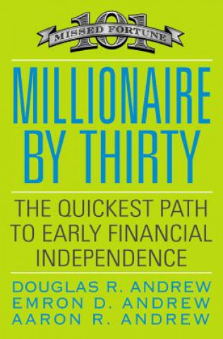 Kniha Millionaire By Thirty Douglas R Andrew