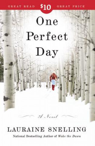 Buch One Perfect Day Lauraine Snelling