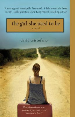 Könyv Girl She Used To Be David Cristofano
