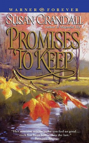 Kniha Promises To Keep Susan Crandall