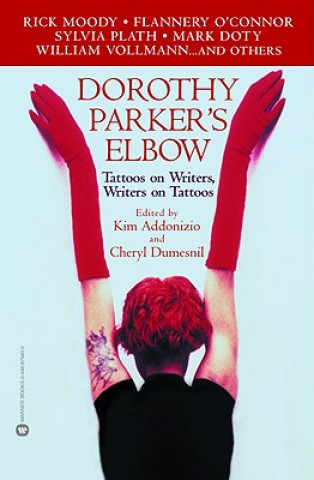 Kniha Dorothy Parker's Elbow Kim Addonizio