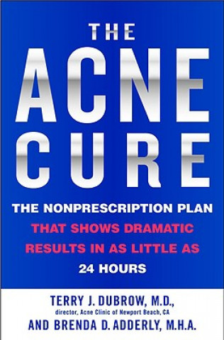 Könyv Acne Cure T Dubrow