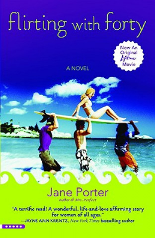Книга Flirting with Forty Jane Porter
