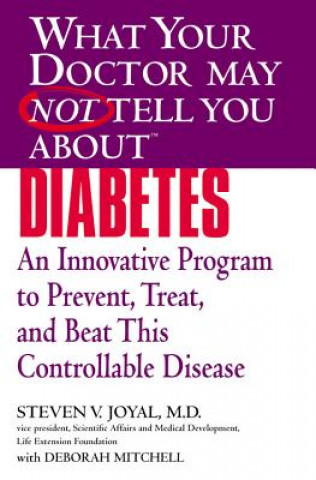 Knjiga What Your Dr...Diabetes Steven V Joyal