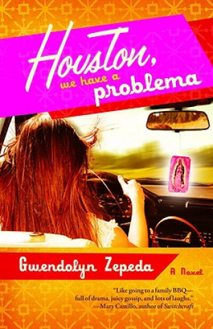 Carte Houston, We Have a Problema Gwendolyn Zepeda