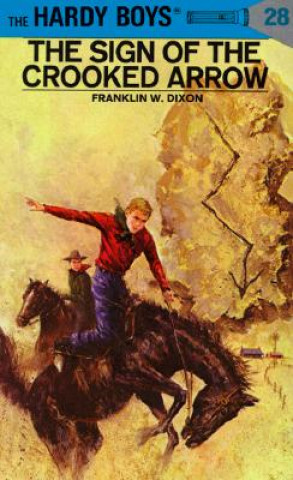 Книга Sign of the Crooked Arrow Franklin W Dixon