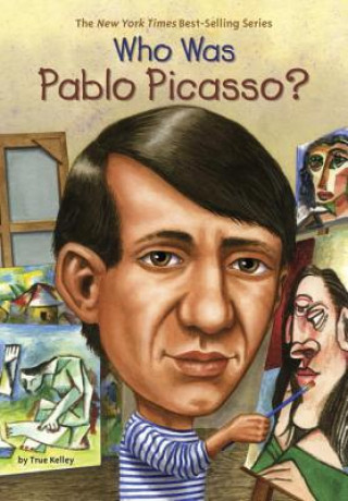 Carte Who Was Pablo Picasso? True Kelley