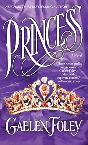 Książka Princess Gaelen Foley