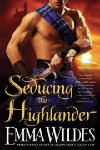 Knjiga Seducing the Highlander Emma Wildes