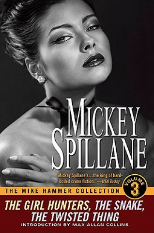 Carte Mike Hammer Collection Vol.3 Mickey Spillane