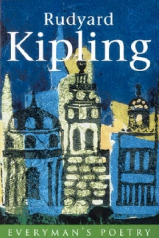 Carte Rudyard Kipling: Everyman Poetry Rudyard Kipling