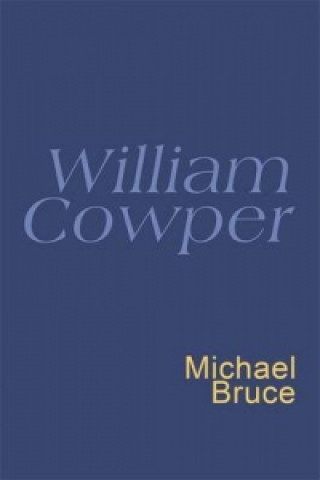 Carte William Cowper: Everyman Poetry William Cowper