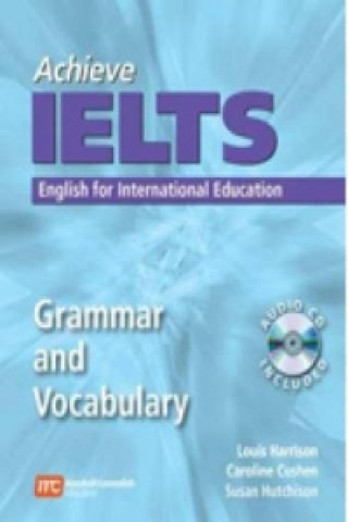 Книга Achieve IELTS Grammar and Vocabulary Louis Harrison