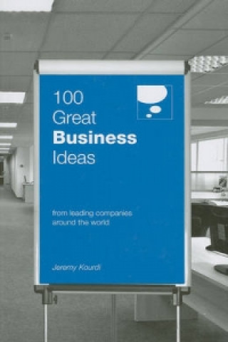 Kniha 100 Great Business Ideas Jeremy Kourdi