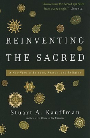 Книга Reinventing the Sacred Stuart Kaufman