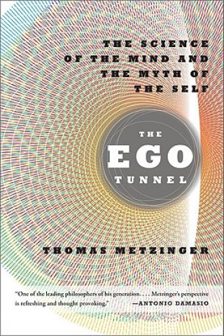 Kniha Ego Tunnel Metzinger Metzinger