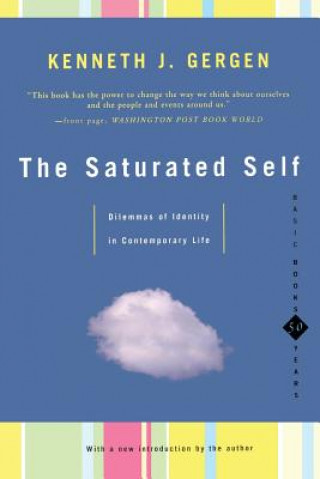 Könyv Saturated Self Kenneth Gergen
