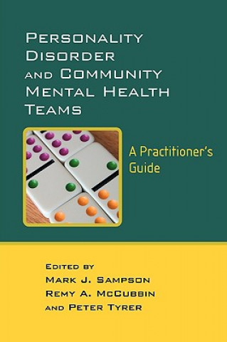 Knjiga Personality Disorder and Community Mental Health Teams - A Practioner's Guide Remy McCubbin