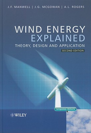 Carte Wind Energy Explained - Theory, Design and Application, 2e James Manwell