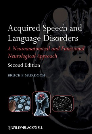 Knjiga Acquired Speech and Language Disorders 2e Murdoch