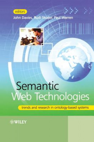 Könyv Semantic Web Technologies - Trends and Research in  Ontology-based Systems Davies