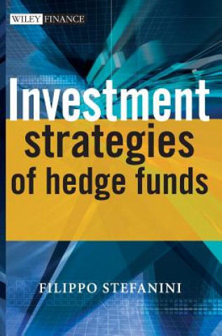 Kniha Investment Strategies of Hedge Funds F. Stefanini
