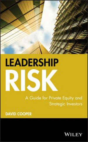 Kniha Leadership Risk - A Guide for Private Equity and Strategic Investors David Cooper