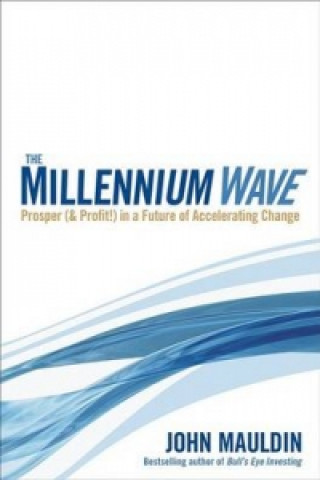 Könyv Millennium Wave John Mauldin
