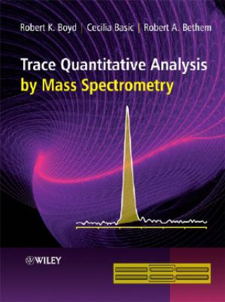 Knjiga Trace Quantitative Analysis by Mass Spectrometry Boyd